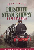 Wilson's Preserved Steam Railway Timetable by WILSON, David